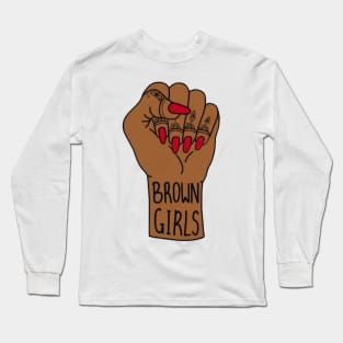 Brown Girl , Desi , Indian girl , South Asian girl Long Sleeve T-Shirt